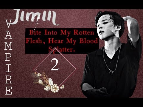 Видео: МОЙ ВАМПИР ПАК ЧИМИН|Т/И ПОЛУ-КРОВКА|Кто спас Т/И от Чимина?#2