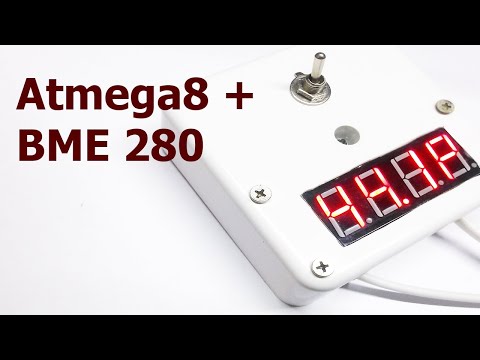 Видео: Примитивная метеостанция на Atmega8 и датчике bme280