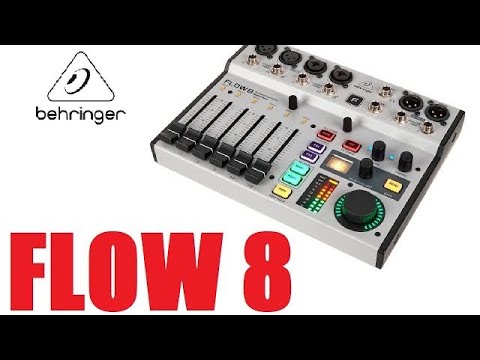 Видео: Обзор Behringer Flow 8