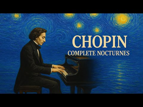 Видео: Шопен 🌙 Полные ноктюрны, которые стоит послушать хотя бы раз в жизни