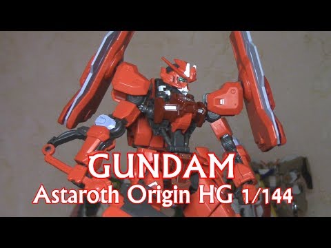 Видео: Модель Гандам - Astaroth Origin HG 1/144