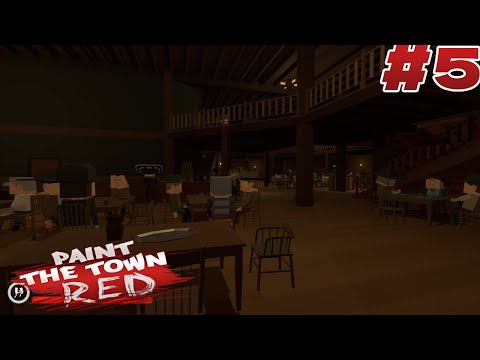 Видео: Paint The Town Red | Прохождение #5 | Салун