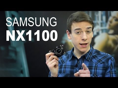 Видео: Обзор фотоаппарата Samsung NX1100