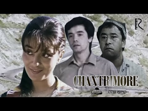 Видео: Chantrimore (o'zbek film) Чантриморэ (узбекфильм) 1990 #UydaQoling