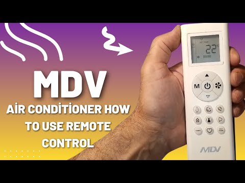 Видео: Кондиционер MDV как пользоваться пультом дистанционного управления