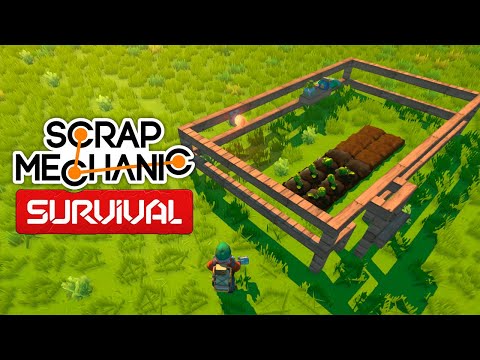 Видео: ПЕРВЫЕ ГРЯДКИ | ВЫЖИВАНИЕ В Scrap Mechanic: Survival #3 |