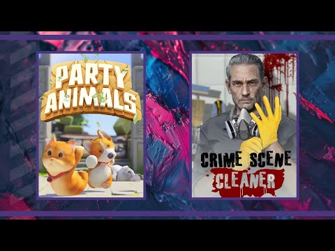 Видео: Кооп с Сестрой Винчестер, Софой и Бэйлом | Party Animals и Crime Scene Cleaner (09.11.2024)