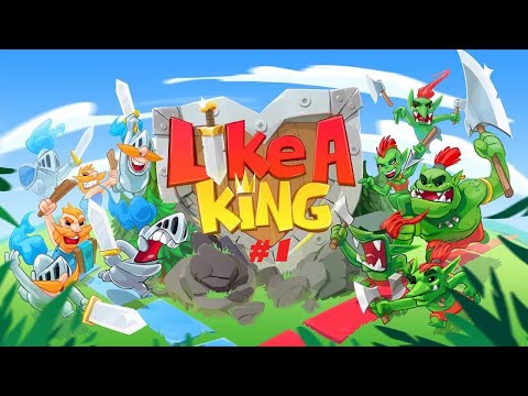 Видео: LIKE A KING #1 ➤ РАЗНЫЕ РЕЖИМЫ ИГРЫ