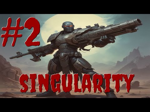 Видео: #2 Singularity прохождение