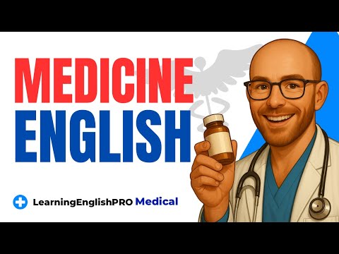 Видео: Медицинский английский, который вы должны знать! Таблетки, боль, рецепты и фразы