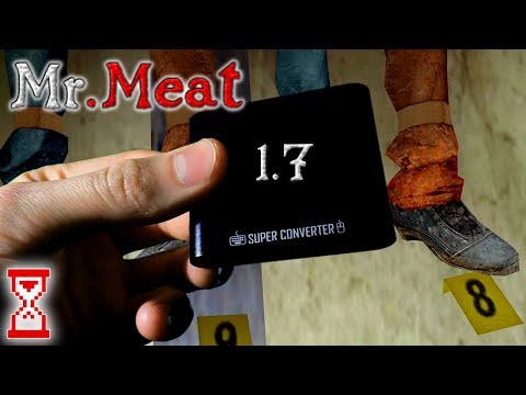 Видео: Задержание Мистера Мита с супер конвертером | Mr. Meat 1.7