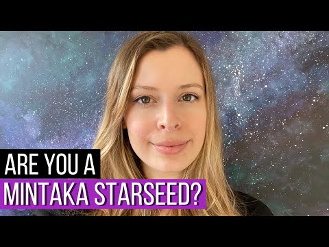 Видео: Всё о звездных семенах Минтаки: 7 явных признаков того, что вы один из них