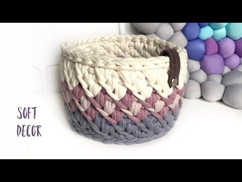 Видео: Корзина из трикотажной пряжи | Узор косы крючком | Soft Decor - Татьяна Чакур