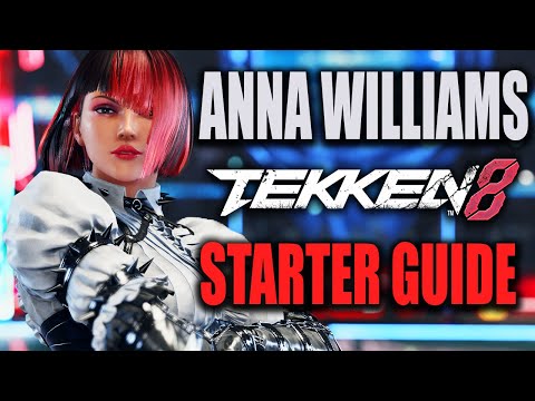 Видео: Полное руководство по Анне Уильямс | TEKKEN 8, сезон 2