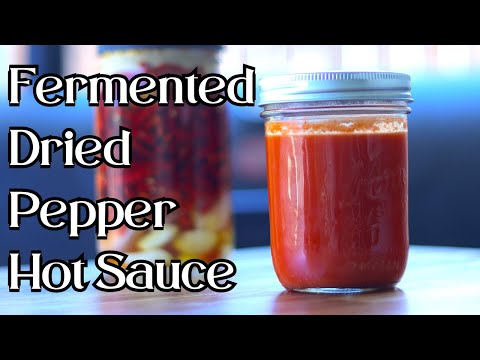 Видео: Рецепт острого соуса из ферментированного сушеного перца — обязательно попробуйте! Лактоферментир...