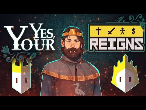 Видео: Reigns и Yes, Your Grace - игры про Королей