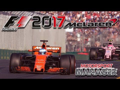 Видео: F1 2017 Motorsport Manager Mclaren-Honda Выпуск 1