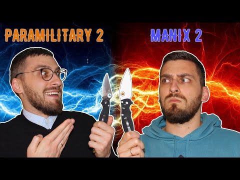 Видео: ЧТО КРУЧЕ? PARAMILITARY 2 ИЛИ MANIX 2? - Битва двух Spyderco