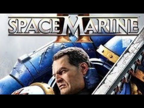 Видео: Warhammer 40000: Space Marine 2_Пролог