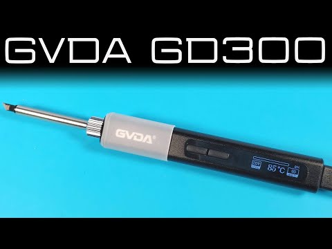 Видео: GVDA GD300: удобный программируемый паяльник на 65W со сменными жалами