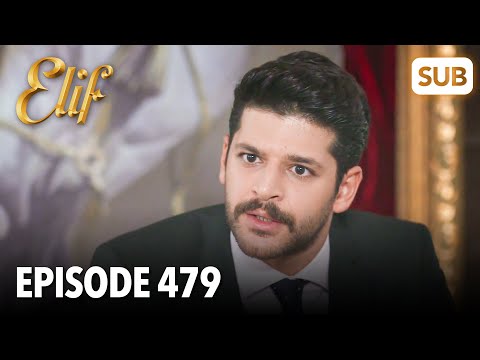 Видео: Элиф | Эпизод 479 | смотреть с русский субтитрами