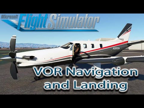 Видео: Microsoft Flight Simulator | VOR-навигация и посадка | TBM-930