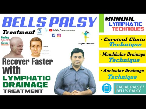 Видео: 3 ЛУЧШИХ МЕТОДА ЛИМФАТИЧЕСКОГО ЛЕЧЕНИЯ ДЛЯ ПАЦИЕНТОВ С ПАРАЛИЧОМ БЕЛЛА.