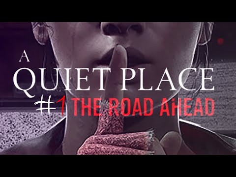 Видео: ТИХОЕ МЕСТО #1 | A Quiet Place: The Road Ahead (Запись стрима)