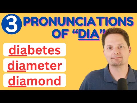 Видео: ЗАПУТАННОЕ ПРОИЗНОШЕНИЕ: диаграмма, диаметр, бриллиант, 3 ВАРИАНТА ПРОИЗНОШЕНИЯ «DIA», АМЕРИКАНСК...