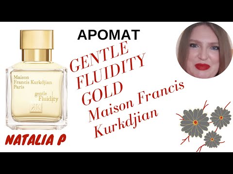 Видео: GENTLE FLUIDITY GOLD MAISON FRANCIS KURKDJIAN-УД ИНКОГНИТО?