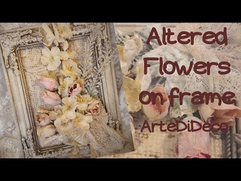 Видео: Возрасте рамка с цветами! ArteDiDeco [CC]