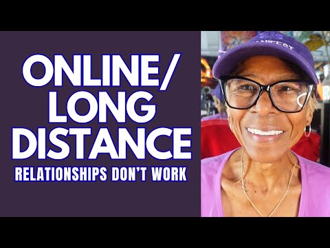 Видео: Отношения онлайн/на расстоянии не работают: советы и рекомендации по отношениям