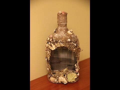 Видео: Декорирование бутылки "3D". Обратный декупаж.DIY  (bottle decoration).