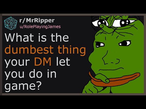 Видео: Игроки D&D, какую самую глупость ваш Мастер позволил вам сделать в игре? #1