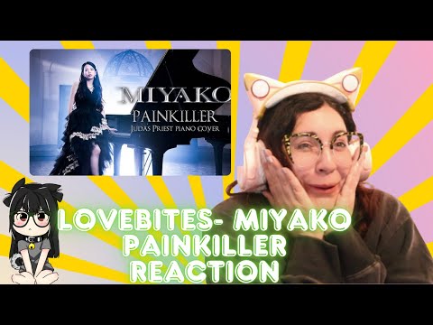 Видео: Мияко (из LOVEBITES) / Painkiller (JUDAS PRIEST) — Фортепианный кавер [ОФИЦИАЛЬНОЕ ВИДЕО] РЕАКЦИЯ