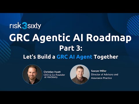 Видео: Дорожная карта GRC Agentic AI: Давайте вместе создадим агента GRC AI (часть 3)
