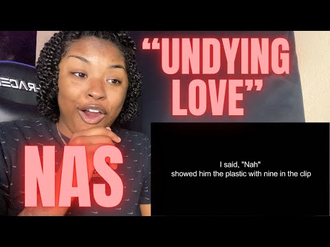 Видео: Впервые слышу «Undying Love» РЕАКЦИЯ Nas | БЕЗУМНАЯ ИСТОРИЯ!