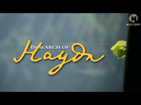 Видео: В поисках Гайдна / In Searсh of Haydn (Documentary, TvRip, Viasat History, 2011)