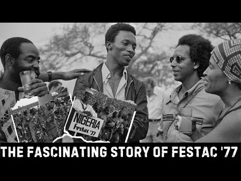 Видео: Увлекательная история FESTAC '77: крупнейшего в Африке фестиваля искусства и культуры