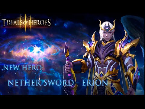 Видео: TRIALS OF HEROES ТЕСТЫ НОВОГО ГЕРОЯ ГИПЕРПРОСТРАНСТВА ЭРИОНА