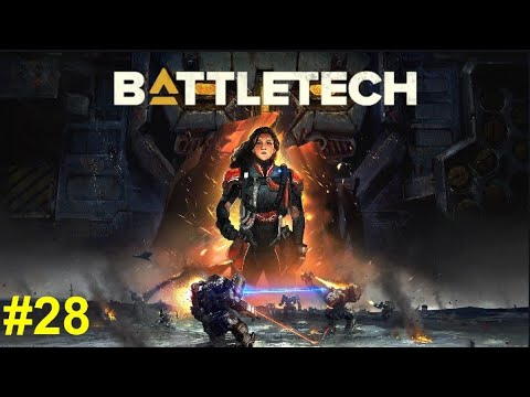 Видео: BATTLETECH #28 ПРОХОЖДЕНИЕ