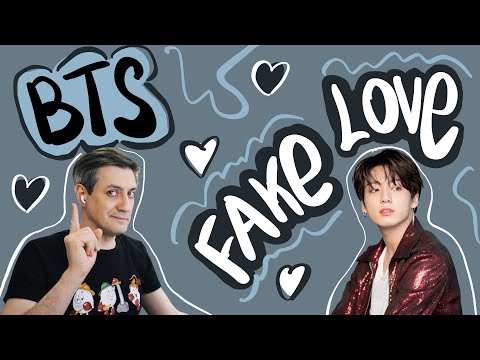 Видео: Честная реакция на BTS — Fake Love