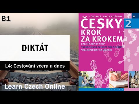 Видео: Чешский шаг за шагом 2 (B1) – Урок 4 – ДИКТАНТ