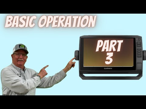 Видео: Garmin Echomap Operation Pt 3 из серии для начинающих