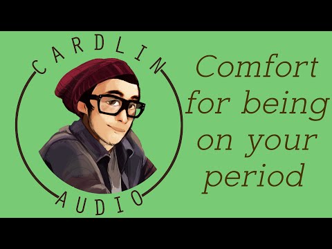 Видео: ASMR Voice: Утешение во время менструации [Мужчина/Женщина] [Парень] [Время месяца]
