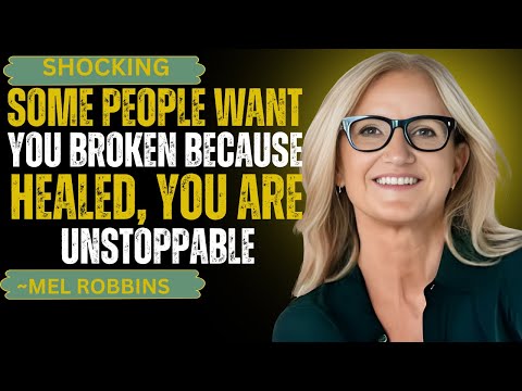 Видео: «Некоторые хотят, чтобы ты был сломлен, потому что, исцелившись, ты неостановим || Мел Роббинс