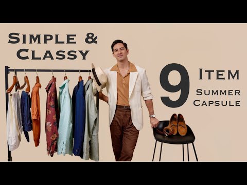 Видео: Простая, стильная и элегантная летняя капсула из 9 предметов для мужчин