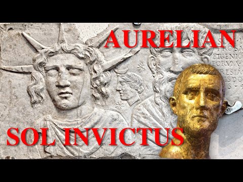 Видео: Как Аврелиан пытался сделать Sol Invictus главным богом Римской империи.