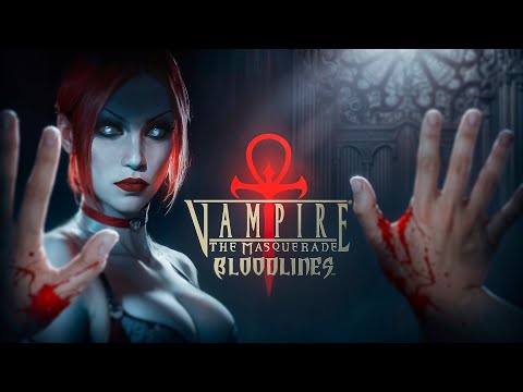 Видео: Про Vampire: The Masquerade - Bloodlines (Часть 2)