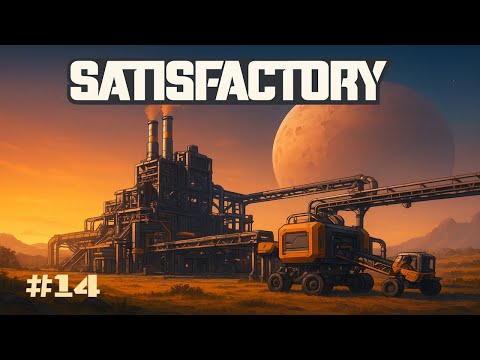 Видео: Разгон | Satisfactory #14